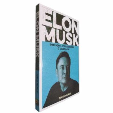Imagem de Livro Fisico Elon Musk Inovador, Empreendedor e Visionário Chris Mcnab