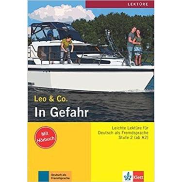 Imagem de In Gefahr - Leo & Co. - Stufe 2 - Buch Mit Audio-CD