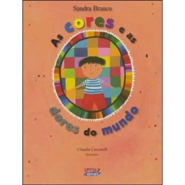 Imagem de As Cores E As Dores Do Mundo