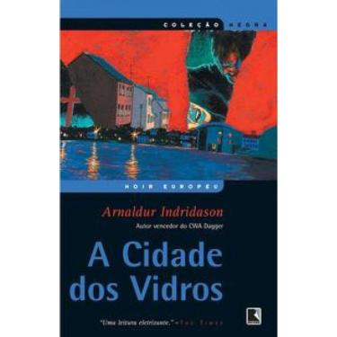 Imagem de A cidade dos Vidros (Coleção Negra)