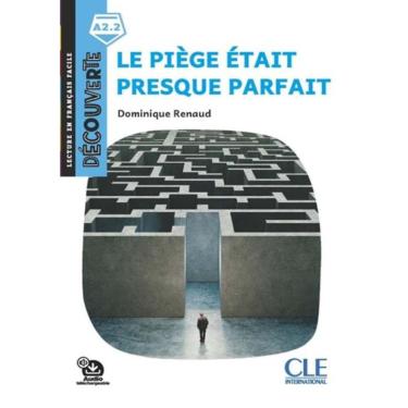 Imagem de Piege Etait Presque Parfait, Le - Decouverte A2.2 - Audio Telechargeable - 2Eme Ed