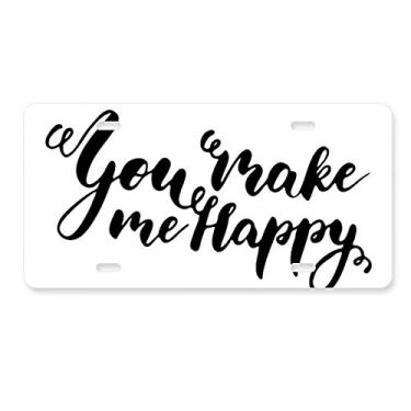 Imagem de DIYthinker You Make Me Happy Citação Style Placa de carro Decoração de aço inoxidável