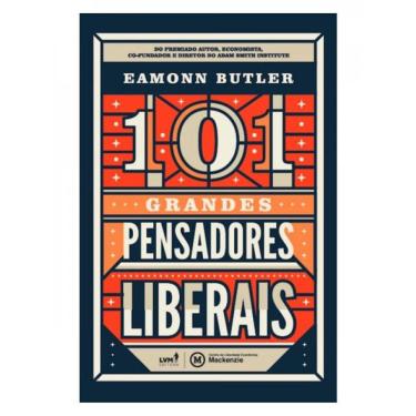 Imagem de 101 Grandes Pensadores Liberais