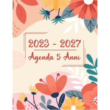 Imagem de Agenda 5 Anni 2023-2027: 60 mesi Planner annuale Calendario mensile, agenda agenda floreale Organizzatore e appuntamento e festività federali