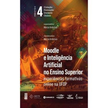 Imagem de Moodle e Inteligência Artificial no Ensino Superior