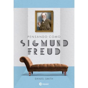 Imagem de Pensando Como Sigmund Freud
