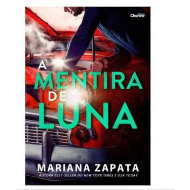 Imagem de Mentira de Luna, A - EDITORA CHARME