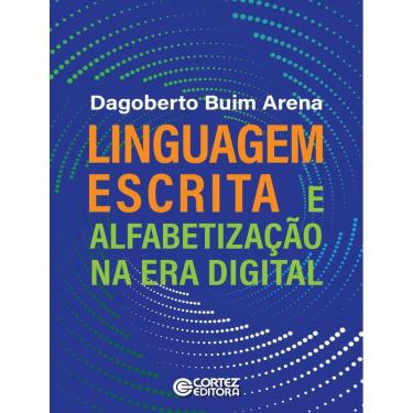 Imagem de Linguagem Escrita E Alfabetizacao Na Era Digital