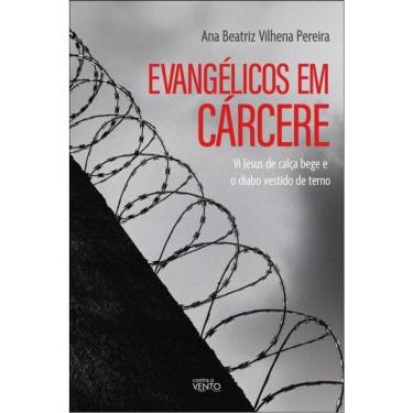 Imagem de Evangélicos Em Cárcere