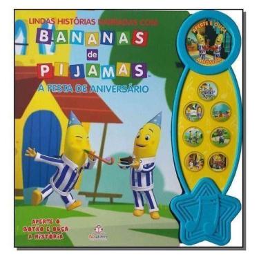 Imagem de Histórias Narradas - Bananas de Pijamas - a Festa de Aniversário - BLU