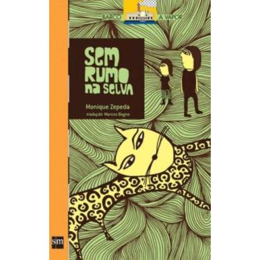 Imagem de Sem rumo na selva - SM EDIÇOES