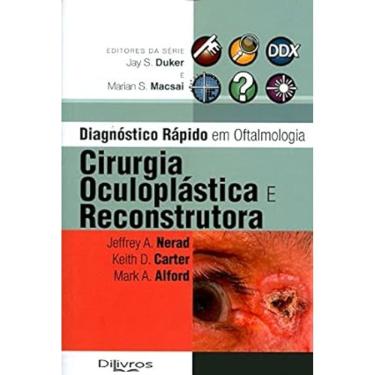 Imagem de Diagnóstico Rápido em Oftalmologia, Cirurgia Oculoplástica e Reconstrutora