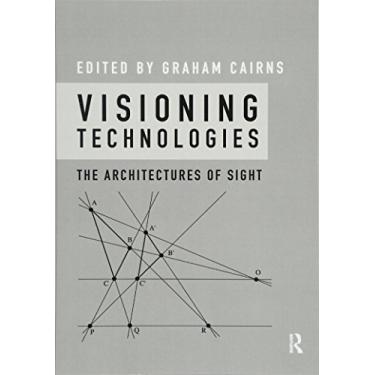Imagem de Visioning Technologies: The Architectures of Sight