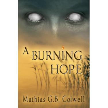 Imagem de A Burning Hope (English Edition)