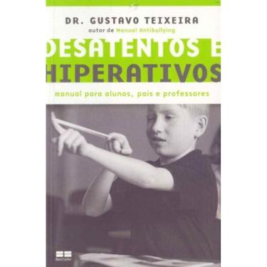 Imagem de Desatentos e Hiperativos - 06Ed/17