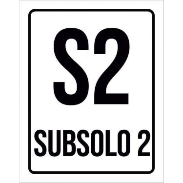Imagem de Placa Sinalização Ambiente Indicativo S2 Subsolo 2 27X35