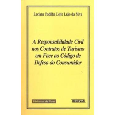 Imagem de A Responsabilidade Civil nos Contratos de Turismo em Face ao Código de
