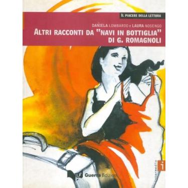 Imagem de Altri Racconti Da Navi In Bottiglia Livello B1 B2 - GUERRA EDIZIONI