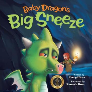 Imagem de Baby Dragon's Big Sneeze: A Picture Book About Empathy and Trust for Children Age 3-7