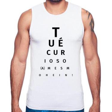 Imagem de Regata Tu é curioso(a) mesmo hein! - Foca na Moda, Branco, G