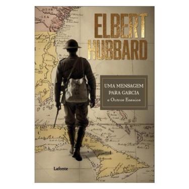 Imagem de Uma Mensagem Para Garcia E Outros Ensaios