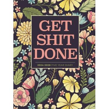Imagem de 5 Year Diary 2024-2028 | A4 Get Shit Done Pretty Classic Flowers (hardcover): Month to View Planner with UK Holidays, Moon Phases, Birthdays & Celebrations, Contacts, Passwords (Five Years)