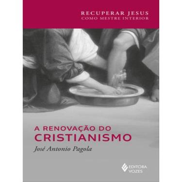 Imagem de A Renovação Do Cristianismo
