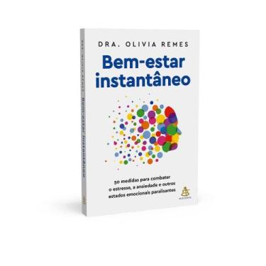 Imagem de Livro Bem-estar Instantâneo Dra. Olivia Remes