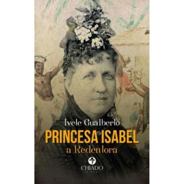 Imagem de Princesa Isabel, A Redentora