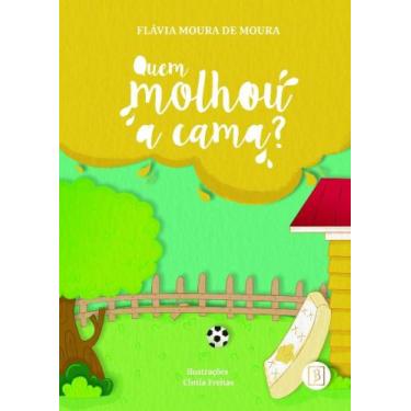 Imagem de Quem Molhou a Cama - Ballejo