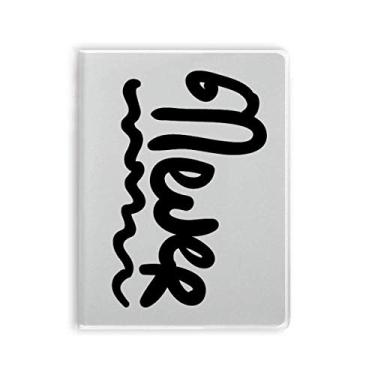 Imagem de Caderno de anotações escritas à mão com frase Never Funny Cover Diary