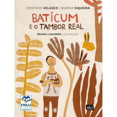 Imagem de Baticum E O Tambor Real - Vol. 1