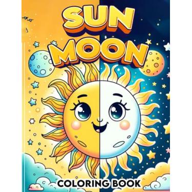 Imagem de Sun Moon Coloring Book: Where Every Page Captures the Mystical Dance of Day and Night, Inviting You to Illuminate Your World with Cosmic Creativity