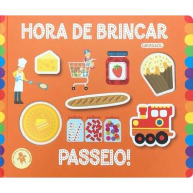 Imagem de Hora De Brincar - Passeio! - Girassol 2 - Filial