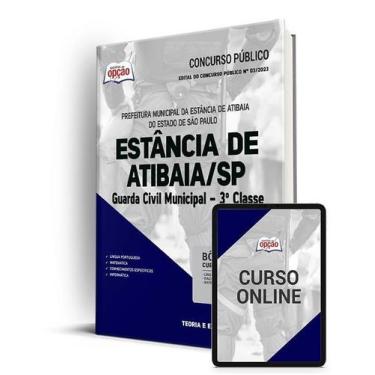 Imagem de Apostila Prefeitura de Atibaia - SP - Guarda Civil Municipal - 3º Clas