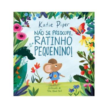 Imagem de Não Se Preocupe, Ratinho Pequenino!