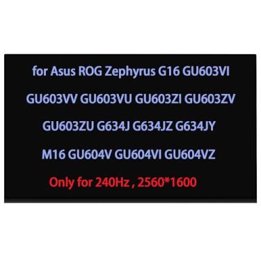 Imagem de ARUISIFX Tela Lcd De Substituição Tl160Admp03 Ne160Qdm-Nm4 Para Asus Rog Zephyrus G16 Gu603Vi Gu603Vv Gu603Vu Gu603Zi Gu603Zv Gu603Zu G634J G634Jz G634Jy M16 Gu604V Gu604Vi Gu604Vz Gu604Vi-M16.I9407
