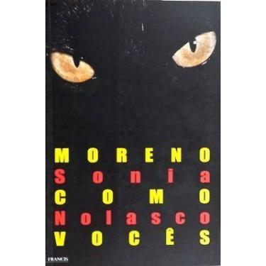 Imagem de Livro MORENO COMO VOCÊS - Uma História de Amizade, Amor e Conflitos - 