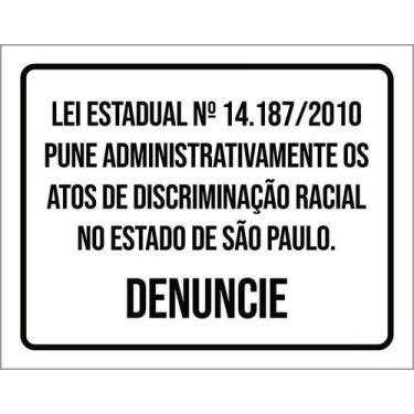 Imagem de Kit 5 Placa Acm Lei São Paulo Descriminação Racial 18X23 - Sinalizo