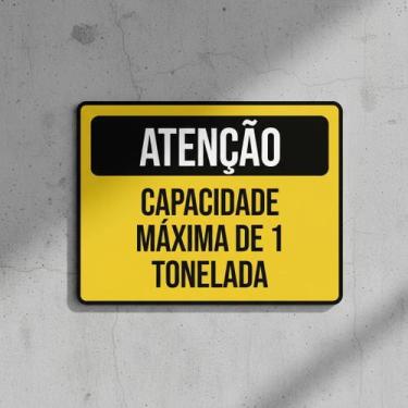 Imagem de Placa Acm Atenção Capacidade Máxima 1 Tonelada 18X23 - Sinalizo