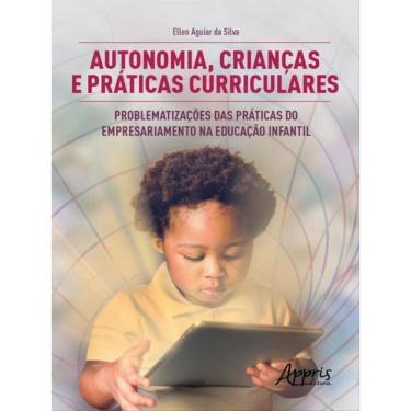 Imagem de Autonomia, Crianças E Práticas Curriculares