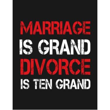 Imagem de Notebook: I Said No Divorce Party Divorcee Funny: Gratitude Notebook Journal Daily Gift 100 Pages 8.5x11 Soft Cover