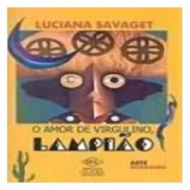 Imagem de O amor de virgulino, lampião - DCL