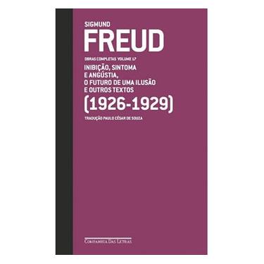 Imagem de Livro - Obras Completas - Inibição, Sintoma e Angústia, o Futuro de uma Ilusão e Outros Textos (1926-1929) - Sigmund Freud
