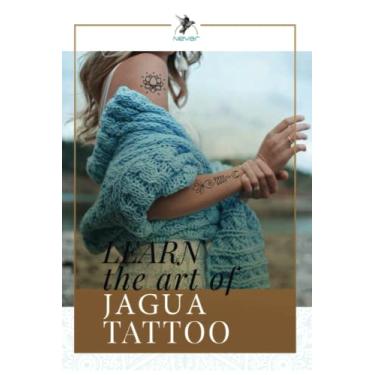 Imagem de Learn the Art of Jagua Tattoo: Inspired Mehndi Designs for Temporary Henna or Jagua Tattoos