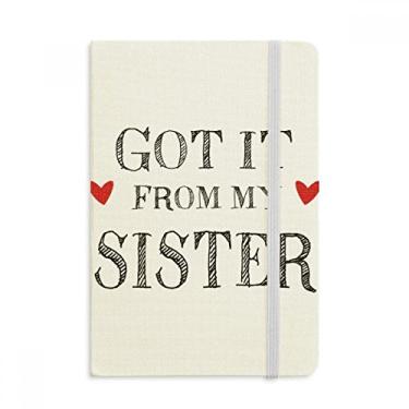 Imagem de For My Family Got It From My Sister Present Caderno Oficial de Tecido Rígido Diário Clássico