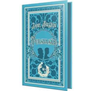 Imagem de Livro - Persuasão - Edição de Luxo