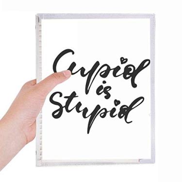 Imagem de Caderno estilo Cupid Is Stupid com citação de folhas soltas diário recarregável artigos de papelaria