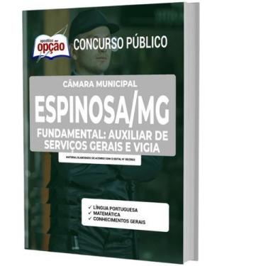 Imagem de Apostila Espinosa Mg - Auxiliar De Serviços Gerais E Vigia