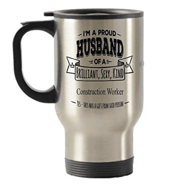 Imagem de Caneca I'm a Proud Husband of a Brilliant, Sexy, Kind Construction Worker Gift Aço Inoxidável Viagem Isolada